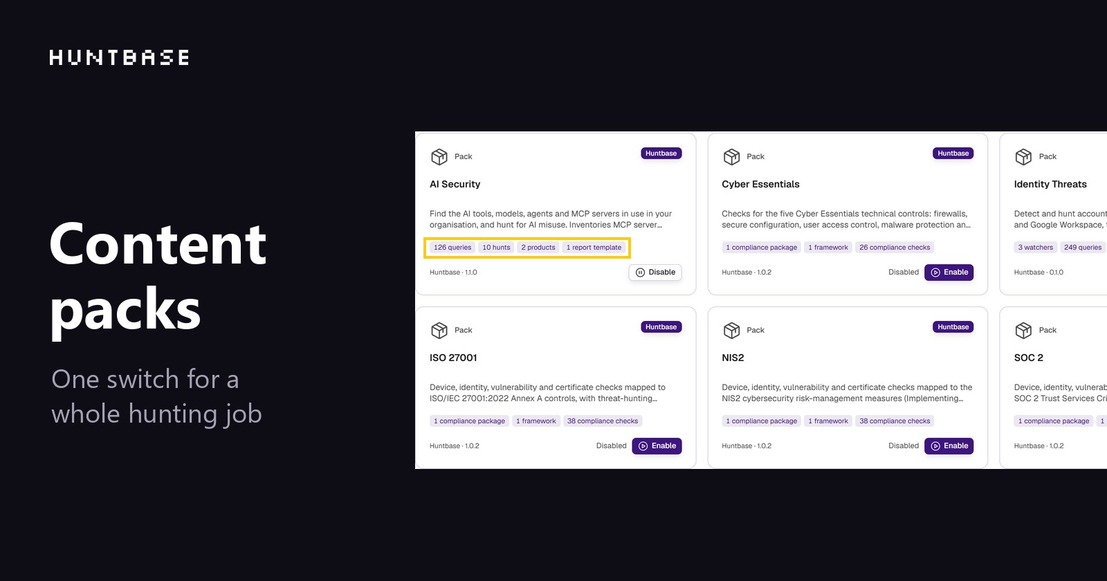 Content packs: one switch for a whole hunting job